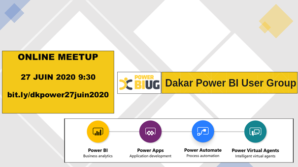 Les sessions du Dakar Power Platform online meetup du 27 juin 2020